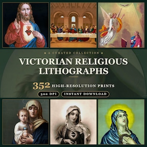 Pode incluir: Uma coleção digital de litografias religiosas vitorianas com 352 impressões de alta resolução. A exibição inclui imagens de Jesus, a Última Ceia, um anjo e a Virgem Maria, com o texto A CURATED COLLECTION VICTORIAN RELIGIOUS LITHOGRAPHS 352 HIGH-RESOLUTION PRINTS 300 DPI INSTANT DOWNLOAD.