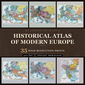 以下が含まれることがあります： Historical Atlas of Modern Europeと題された35枚の高解像度プリントを含むデジタルコレクション。このグラフィックは、ダークブラウンの背景に、カラフルな境界線とテキストが施された6つの異なるヨーロッパの歴史地図を表示しています。