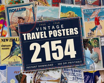 Peut inclure: Une collection d'affiches de voyage vintage représentant diverses destinations internationales, dont la Hollande, la Nouvelle-Zélande et le Canada. Un panneau bleu foncé central affiche le texte 1900-1960 VINTAGE TRAVEL POSTERS 2154 INSTANT DOWNLOAD 300 DPI PRINTABLE.