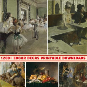 1200+ Edgar Degas Art Collection | 300 DPI Printable | Digital Print Set | High-Res Edgar Degas Artworks and Paintings | Home Decor