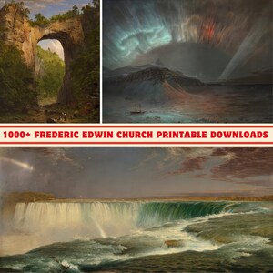 1000+ Frederic Edwin Church Kunstsammlung | 300 DPI Druckbar | Digitaldruck Set | Hochauflösende Frederic Edwin Church Kunstwerke und Gemälde