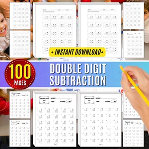 May include: A printable worksheet pack for double digit subtraction practice. The pack includes 100 pages of worksheets with a title that reads "Double Digit Subtraction".