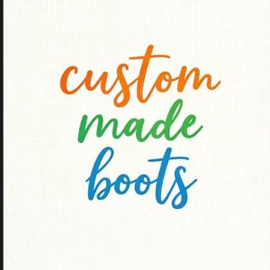 Make to Order Custom Made Boots