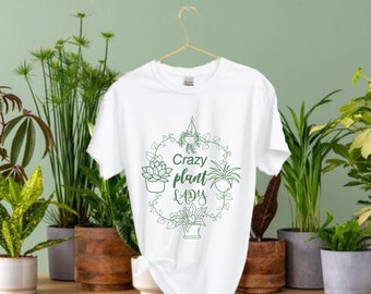 Plant Lover Gift for Her Gardening TShirt for Women Crazy Plant Lady T-Shirt for Plant Mama
