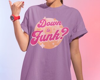 Down To Funk Comfort Colors Shirt, EDM Rave Concert Shirt, Gift for College, Going Out Party Top, Music Lover Gifts, Music Festival Outfit