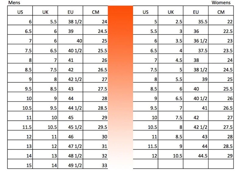 May include: A chart showing shoe size conversions for men and women. The chart includes US, UK, EU, and CM sizes.