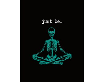 Just Be Skeleton Poster | Teal Modern Art Print