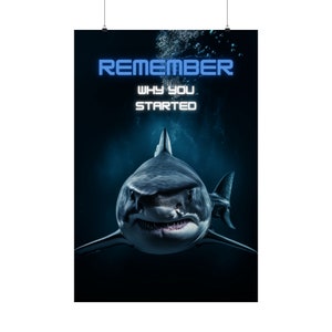 Shark Remember why you started | Motivational poster | Gym motivation | Modern Aesthetic decor | Wall art | Minimalistic | Neon Blue