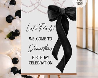 Black Bow Birthday Welcome Sign, Black Ribbon Coquette Party Sign, Bow and Pearls Welcome Board Template Digital Download