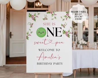 Pea Birthday Welcome Sign, One Sweet Pea Welcome Board, Girl 1st Birthday Welcome Sign Template Digital Download