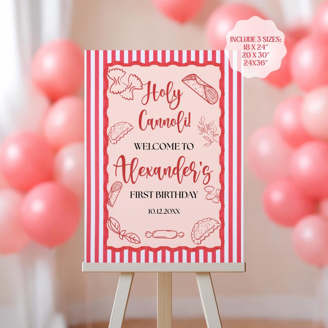Holy Cannoli First Birthday Welcome Sign, Italian Birthday Sign ...