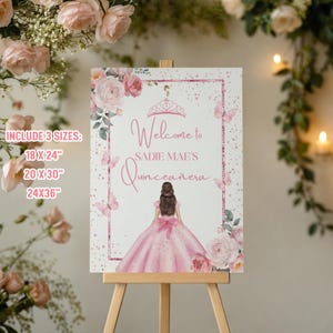 Pink Quinceañera Welcome Sign, Mis Quince Anos Welcome Board, Girl 15th Birthday Sign, Pink Floral Welcome Sign, Quinceañera Princess Sign