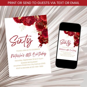 May include: A white invitation card with the word "Sixty" in red script, and a floral design of red roses. The invitation is for Natasha's 60th birthday, with event details. A smartphone displays the same invitation.