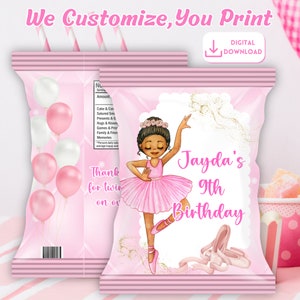 May include: Pink and white chip bag favor with a ballerina illustration and the text "Jayda's 9th Birthday".