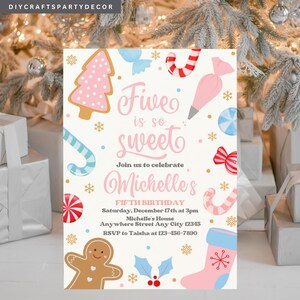 May include: A festive invitation with a light background, featuring a pink and gold color scheme. The text "Five is so sweet" is displayed, along with decorative elements like a gingerbread man, candy canes, and a Christmas stocking. The invitation is for Michelle's fifth birthday.