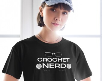 Crochet nerd shirt - crop top for crocheters - gift for yarn lovers