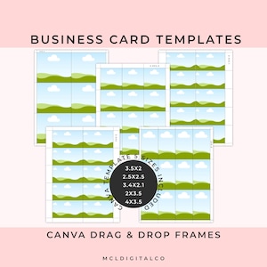 May include: Business card templates with a landscape design, featuring green hills, blue skies, and white clouds. The image includes five different sizes: 3.5x2 inches, 2.5x2.5 inches, 3.4x2.1 inches, 2x3.5 inches, and 4x3.5 inches. The text reads "CANVA DRAG & DROP FRAMES."