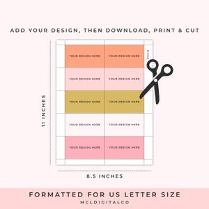 May include: A printable template with eight rectangular design spaces in shades of peach, pink, and gold, formatted for US Letter size. The template is 8.5 inches wide and 11 inches tall, with each design space measuring 3.5 x 2 inches. Black scissors are shown.