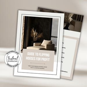 Può includere: Una guida per ribaltare le case per profitto con uno sfondo beige e una foto di un soggiorno con una grande finestra e un divano. Il testo "Guide to Flipping Houses for Profit" è in una casella marrone con un contorno bianco. Il testo "Turn your passion for real estate into a lucrative business" è sotto il titolo.