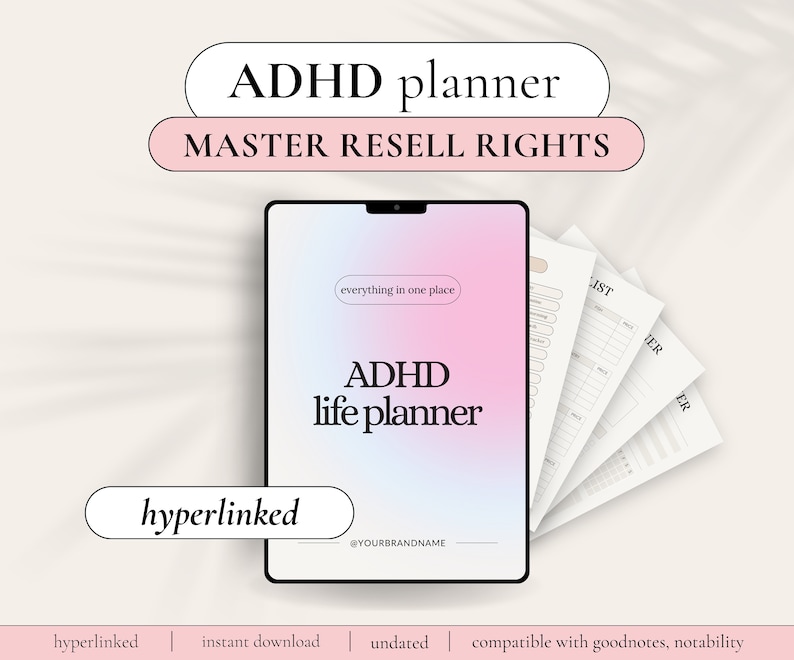 May include: A digital planner for people with ADHD, with the text "ADHD life planner" and "everything in one place" on a pink and blue gradient background. The planner is compatible with Goodnotes and Notability apps.