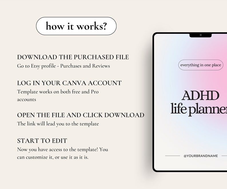 May include: A digital illustration of a phone screen showing a pink and blue gradient background with the text "ADHD life planner" and the phrase "everything in one place" in a white box. The text "@YOURBRANDNAME" is at the bottom of the screen.