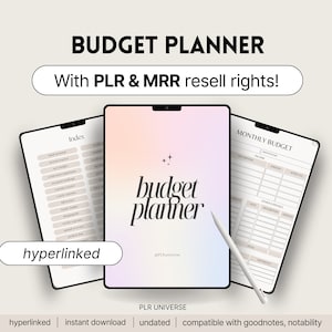 May include: A digital budget planner displayed on three tablets. The central tablet features the words "budget planner" in a stylish font. The other tablets show an index and a monthly budget layout. The image includes the text "With PLR & MRR resell rights!"