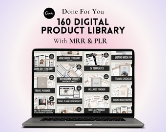 May include: A laptop computer screen displaying a collection of 160 digital product templates. The templates are organized into categories such as travel planner, wellness tracker, and social media market. The text "160 DIGITAL PRODUCT LIBRARY" is displayed at the top of the screen.
