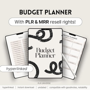 May include: Digital budget planner with the text "Budget Planner" and "With PLR & MRR resell rights!". The planner includes index and saving planner pages. The design is in black and white with a neutral background. The planner is compatible with Goodnotes and Notability.