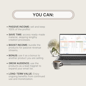 K&ouml;nnte beinhalten: Bild mit dem Text "YOU CAN:" und Aufz&auml;hlungspunkten zu passivem Einkommen, Zeitersparnis, Einkommenssteigerung, Boni, Publikumswachstum und langfristigem Wert. Ein Laptop zeigt eine Tabelle, mit einer Tasse Kaffee und Blumen.