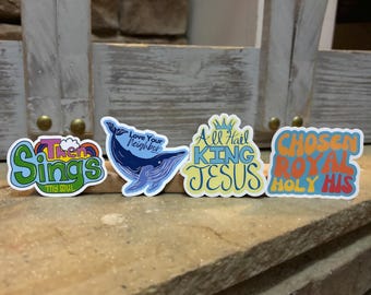Christian Encouraging Reminders Die Cut Stickers - Love Your Neighbor, Then Sings My Soul, All Hail King Jesus, Chosen Royal Holy His