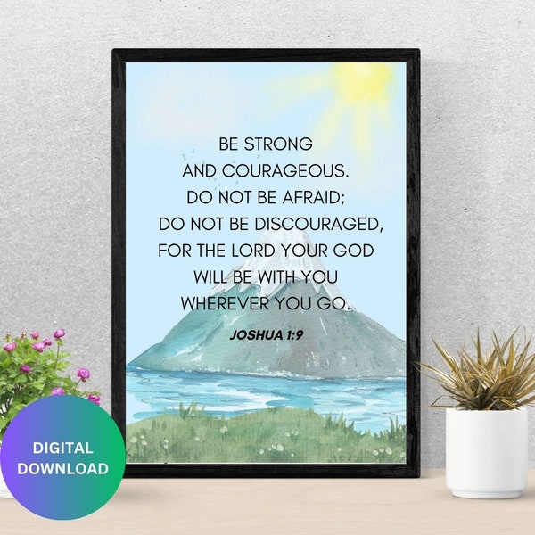 Joshua 1:9 Be Strong And Courageous Wall Decor Scripture Print Christian Art Photo Teen Boy Wall Art Boys Bedroom Girls Bedroom