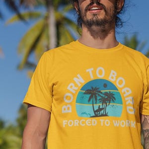 Surferliebhaber T-Shirt: Born to Board, Unisex Jersey Tee