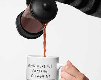 Caneca Divertida Matinal: Lá Vamos Nós de Novo, Copo de Cerâmica de 11oz