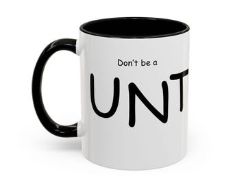 Taza de café "Unt": Mensaje ingenioso y humor atrevido - 325 ml