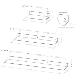 May include: Diagram of three metal floating shelves with dimensions. The shelves are labeled D-1-FS-6-12, D-1-FS-6-24, and D-1-FS-6-36. Measurements are provided in inches and centimeters, including hole dimensions and shelf depths.