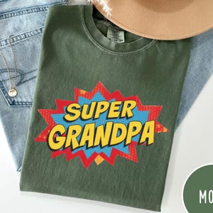 Super Grandpa Comfort Colors® Shirt, Grandpa Gift, Grandpa Birthday Gift, Funny Grandfather Shirt, Best Grandpa Shirt, Cool Grandpa T-Shirt