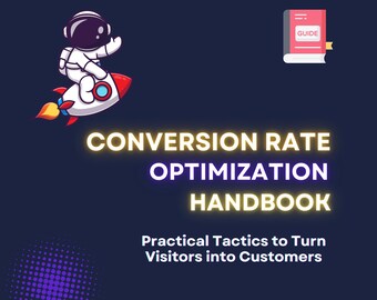 Conversion Rate Optimization Handbook