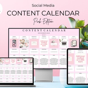 May include: A pink digital content calendar for social media, displayed on a laptop, desktop monitor, and tablet. The calendar is for December 2023, with the text "Pink Edition" and "Simple Instant Download."