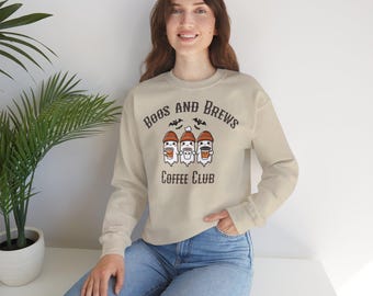 Halloween Sweatshirt, Boos and Brews Coffee Club
