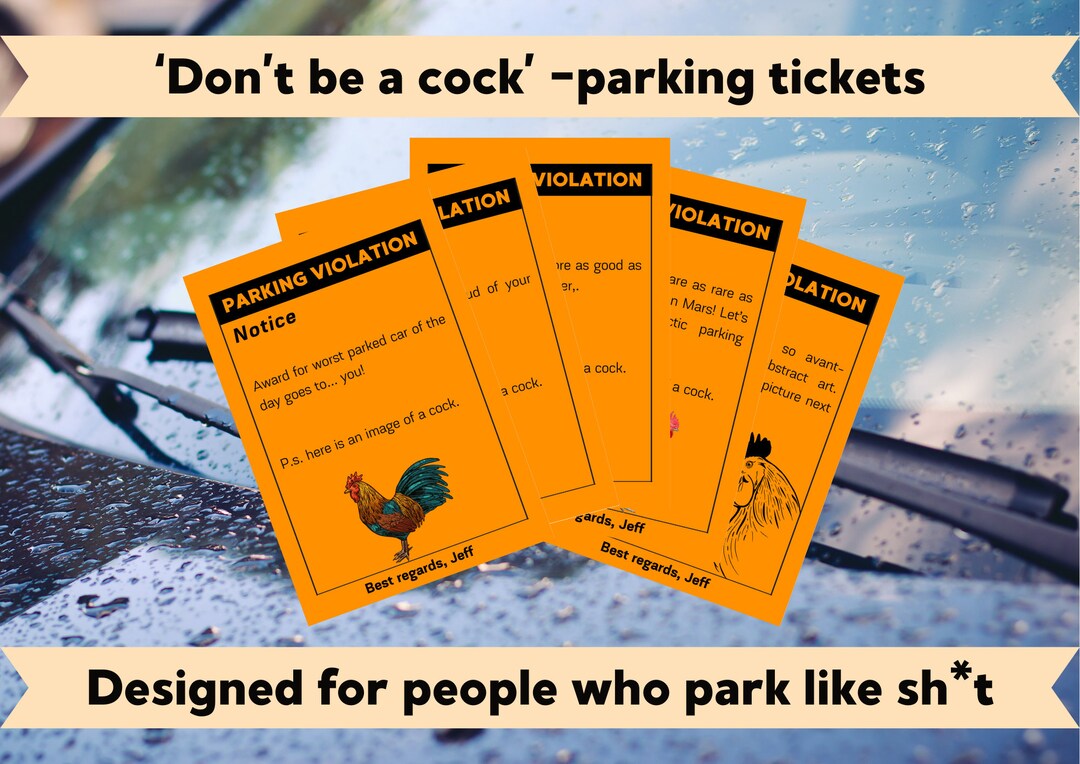 Tickets for People Who Park Their Car Poorly Parking Tickets Fake Fines
