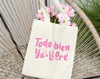Todo Bien Pink Tote Bag: Latina Power Cotton Canvas Bag, Funny Latin Quote Gift