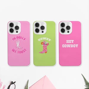 Texas Cowgirl Illustration Phone Case | In Dolly We Trust Phone Cover | Cowboy Boots Case | iPhone 1615 14 13 12 | Samsung S23 S22 S21 Ultra