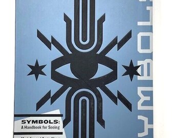 Symbols: A Handbook for Seeing By Fox, Mark