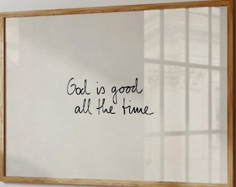God-Is-Good Print, Religious Quote, Hand-Drawn Poster, Neutral Christian Decor, Trendy Wall Art, Horizontal