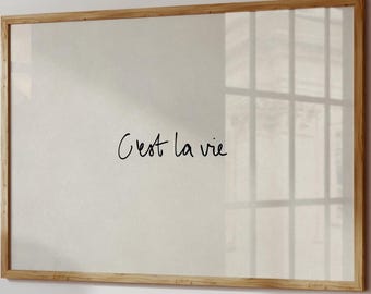 Lámina «C’est-La-Vie», cita motivacional, póster dibujado a mano, decoración neutra para habitaciones, arte mural moderno, formato horizontal.