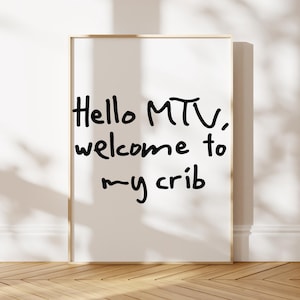 Ciao MTV, benvenuto nella mia culla, stampa stampabile per corridoio, stampa di benvenuto per casa, stampa di cucina funky, stampa per appartamento, stampa per dormitorio, arte murale retrò