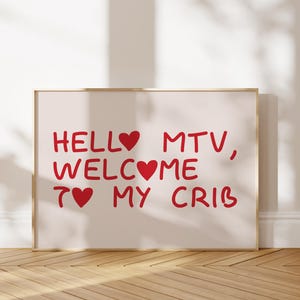 Hello MTV Welcome to My Crib Print Home Welcome Print Funky Kitchen Print Apartment Decor Digital Download Retro Wall Art Modern Typography
