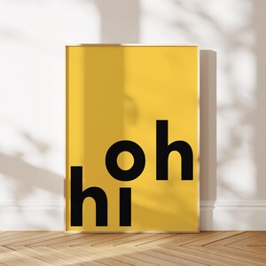 Impression typographique audacieuse OH HI, impression d'art mural moderne noir-jaune, affiche accueillante, décoration tendance pour entrée