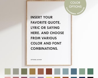 Custom Quote Print, Personalized Wall Art (Digital Download) Lyrics or Phrase Typography Poster