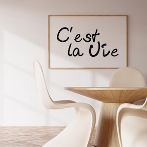 Cest La Vie Wall Art Housewarming Gift French Quote Poster Printable Minimalist Wall Art Neutral Wall Decor Aesthetic Quote Digital Download